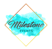 MILESTONE EVENTS